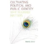 Cultivating Political And Public Identity