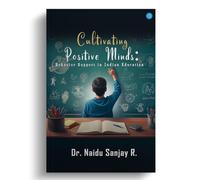 Cultivating Positive Minds: Behavior Support in Indian Education