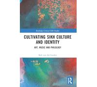 Cultivating Sikh Culture and Identity: Art, Music and Philology