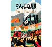 Cultiver l'appartenance