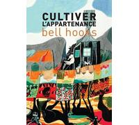 Cultiver l'appartenance
