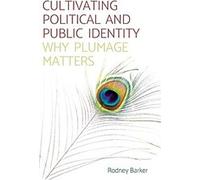 Cultiver l'identité politique et publique