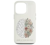 Cultivez à Votre Propre Rythme botanique Floral Cerveau santé mentale Coque pour iPhone 13 Pro
