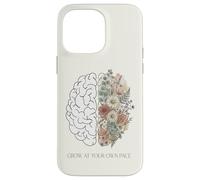 Cultivez à Votre Propre Rythme botanique Floral Cerveau santé mentale Coque pour iPhone 14 Pro Max