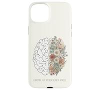 Cultivez à Votre Propre Rythme botanique Floral Cerveau santé mentale Coque pour iPhone 15 Plus