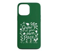 Cultivez à Votre Rythme - Fleur de Jardin Coque pour iPhone 13 Pro Max