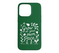 Cultivez à Votre Rythme - Fleur de Jardin Coque pour iPhone 15 Pro Max