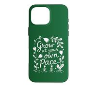Cultivez à Votre Rythme - Fleur de Jardin Coque pour iPhone 16 Pro Max