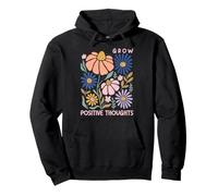 Cultivez des pensées positives Fleurs Boho Bonté Santé mentale Sweat à Capuche