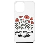 Cultivez des Pensées Positives Tasse De Plante Inspirante Coque pour iPhone 12 Pro Max
