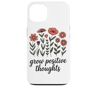 Cultivez des Pensées Positives Tasse De Plante Inspirante Coque pour iPhone 13