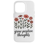 Cultivez des Pensées Positives Tasse De Plante Inspirante Coque pour iPhone 14 Pro Max