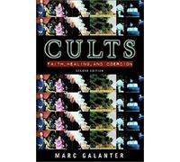Cults: Faith, Healing And Coercion