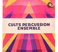 Cults Percussion Ensemble - Cults Percussion Ensemble [Import]