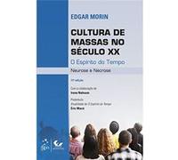 Cultura De Massas No Século Xx: O Espírito Do Tempo - Neurose E Necrose Edgar Morin (Auteur)