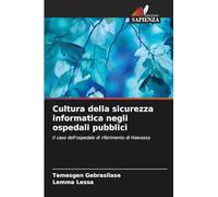 Cultura della sicurezza informatica negli ospedali pubblici