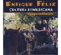 Feliz, Enrique - Cultura Domusicana