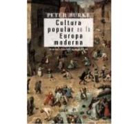 Cultura Popular En La Europa Moderna - Peter Burke Peter Burke (Auteur)