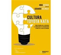 Cultura Toyota Kata Rother, Mike, Aulinger, Gerardo (Auteur)