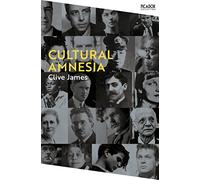 Cultural Amnesia: Notes in the Margin of My Time