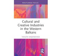 Cultural and Creative Industries in the Western Balkans