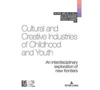 Cultural And Creative Industries Of Childhood And Youth