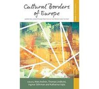 Cultural Borders of Europe: Narratives, Concepts and Practices in the Present and the Past (Making Sense of History) - [Version Originale] Inconnu (Auteur)