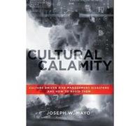 Cultural Calamity - [Version Originale] Joseph W Mayo, Jack Jones, John Everett Button, (Auteur)