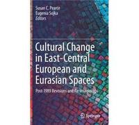 Cultural Change in EastCentral European and Eurasian Spaces - Springer Nature Switzerland AG - Springer Nature Switzerland AG - Livre en Anglais - Hardbac Springer Nature Switzerland AGSpringer Nature