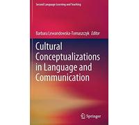 Cultural Conceptualizations In Language And Communication