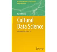 Cultural Data Science: An Introduction to R