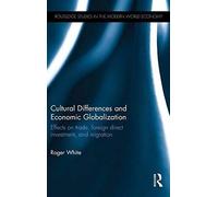 Cultural Differences And Economic Globalization