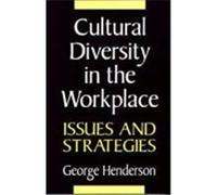 Cultural Diversity in the Workplace George Henderson (Auteur)