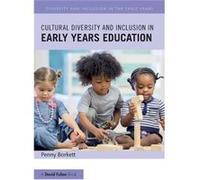 Cultural Diversity And Inclusion In Early Years Education