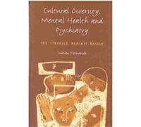 Cultural Diversity, Mental Health and Psychiatry Suman Fernando (Auteur)