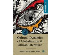 Cultural Dynamics Of Globalization And African Literature