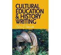 Cultural Education And History Writing