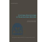 Cultural Encounters In Near Eastern History