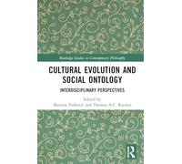 Cultural Evolution and Social Ontology: Interdisciplinary Perspectives