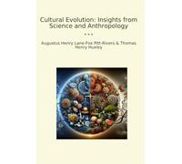 Cultural Evolution: Insights from Science and Anthropology