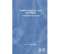 Cultural Expertise, Law, And Rights