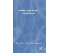 Cultural Game Studies