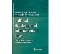 Cultural Heritage And International Law