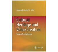 Cultural Heritage And Value Creation