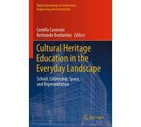Cultural Heritage Education In The Everyday Landscape