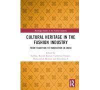 Cultural Heritage in the Fashion Industry