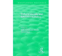 Cultural Identity And Educational Policy