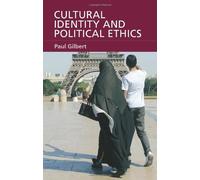 Cultural Identity And Political Ethics