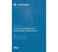 Cultural Industries And Sustainable Development