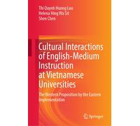 Cultural Interactions Of English-Medium Instruction At Vietnamese Universities